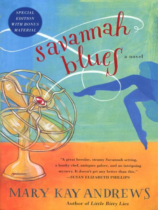 Title details for Savannah Blues with Bonus Material by Mary Kay Andrews - Available